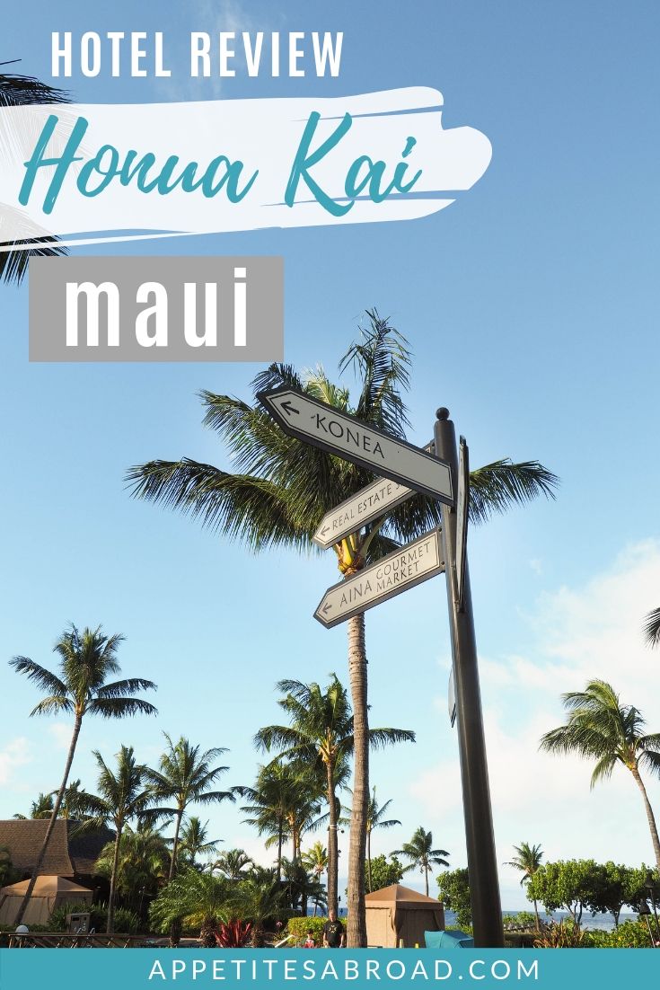 Honua Kai Maui - Appetites Abroad