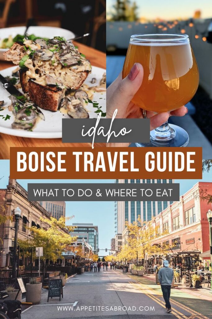 What To Do In Boise Idaho Appetites Abroad