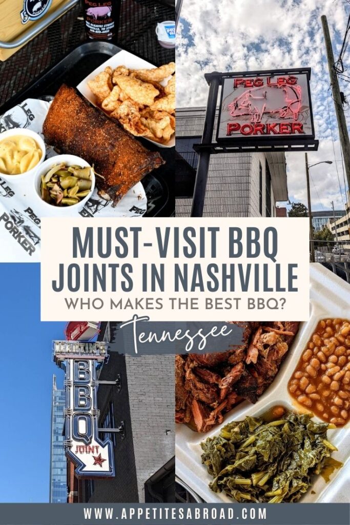 Discovering The Best BBQ In Nashville - Appetites Abroad